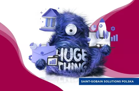 Booster Huge Thing z Saint-Gobain 2024