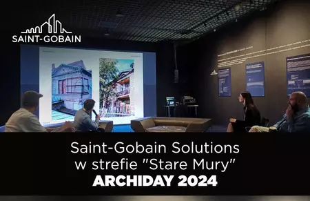 Saint-Gobain Archiday 2024 Stare Mury