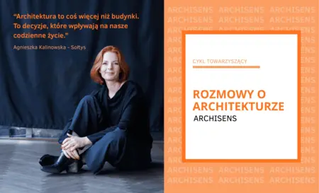 Archisens - zapowiedź cyklu Rozmowy o architekturze
