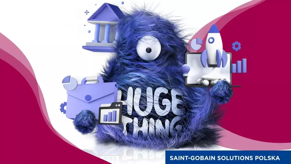Booster Huge Thing z Saint-Gobain 2024