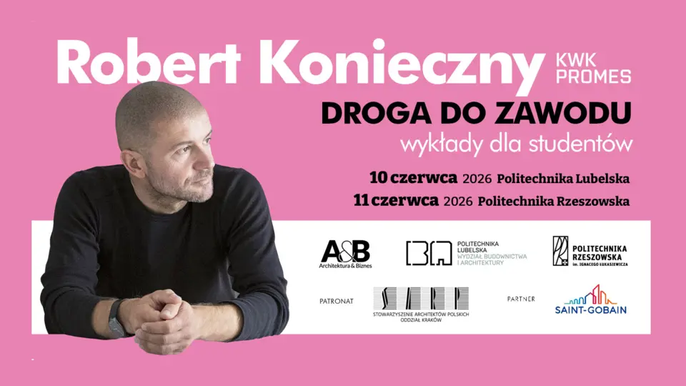 Droga do zawodu - wykłady Robert Konieczny