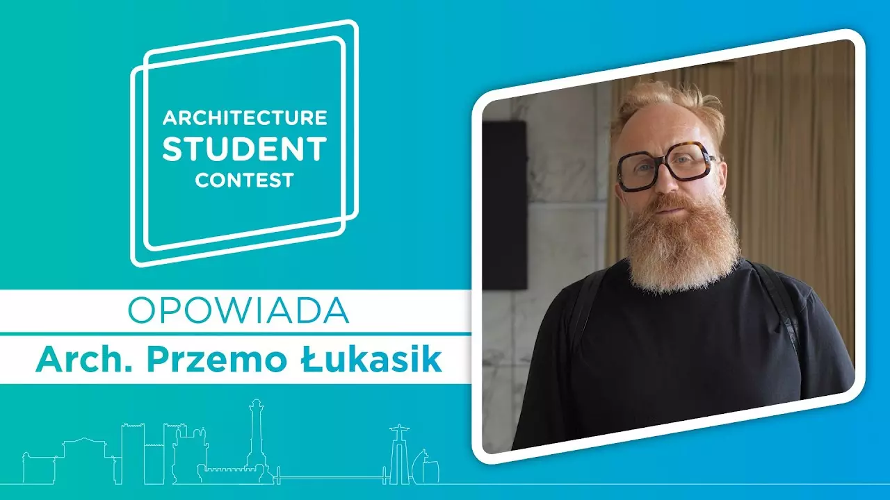 Konkurs dla studentów architektury oczami Przemo Łukasika. Saint-Gobain Architecture Student Contest thumbnail